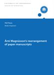 Beeke Stegmann: Árni Magnússon’s rearrangement of paper manuscripts